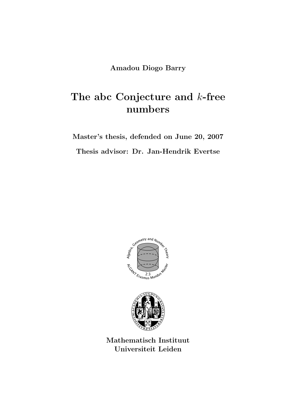 The Abc Conjecture and K-Free Numbers