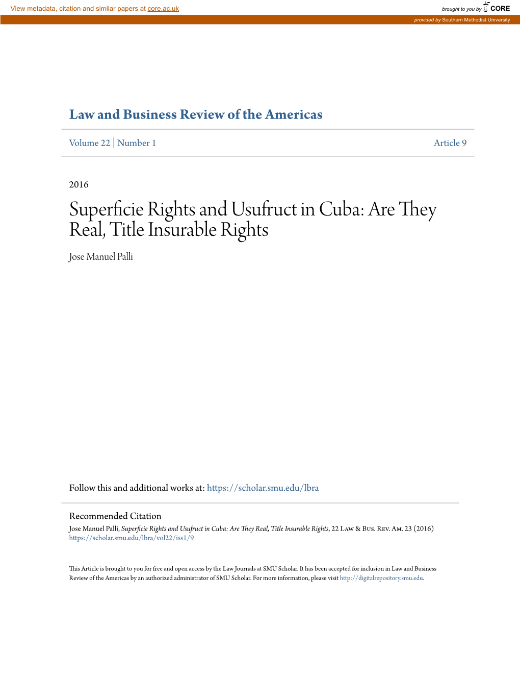 Superficie Rights and Usufruct in Cuba: Are They Real, Title Insurable Rights Jose Manuel Palli