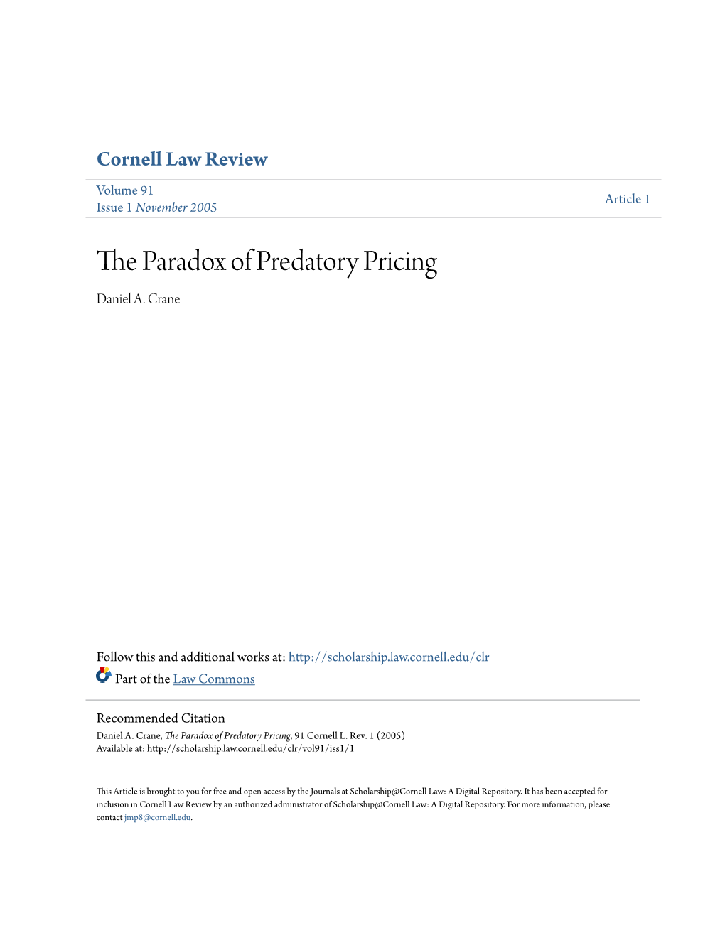 The Paradox of Predatory Pricing, 91 Cornell L