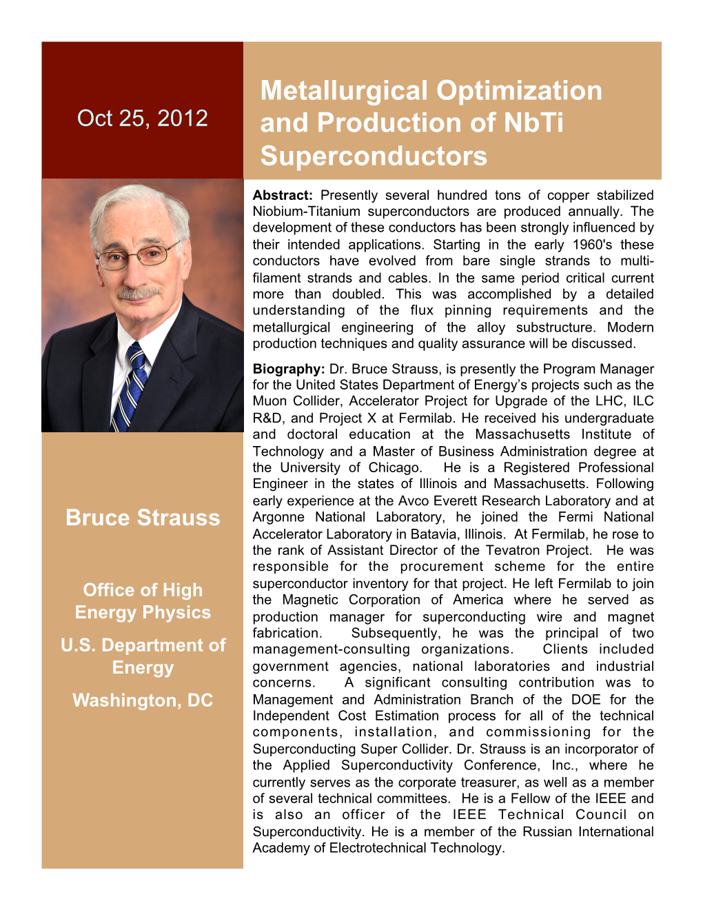 Metallurgical Optimization and Production of Nbti Superconductors