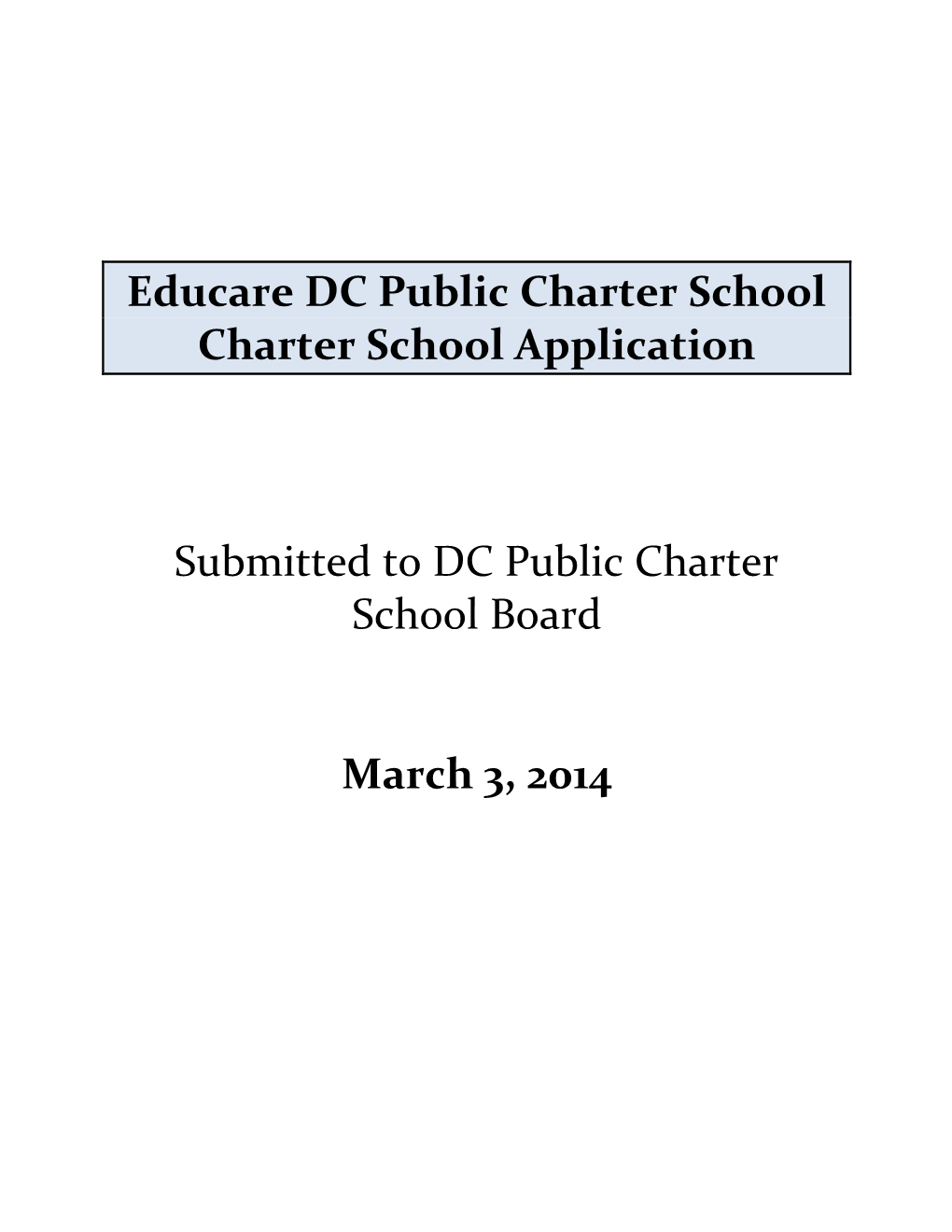 Educare DC Public Charter School Charter School Application