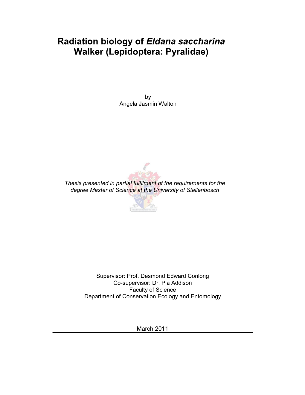 Radiation Biology of Eldana Saccharina Walker (Lepidoptera: Pyralidae)