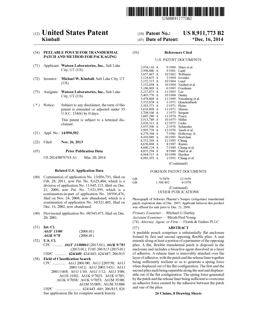 (12) United States Patent (10) Patent No.: US 8,911,773 B2 Kimball (45) Date of Patent: *Dec