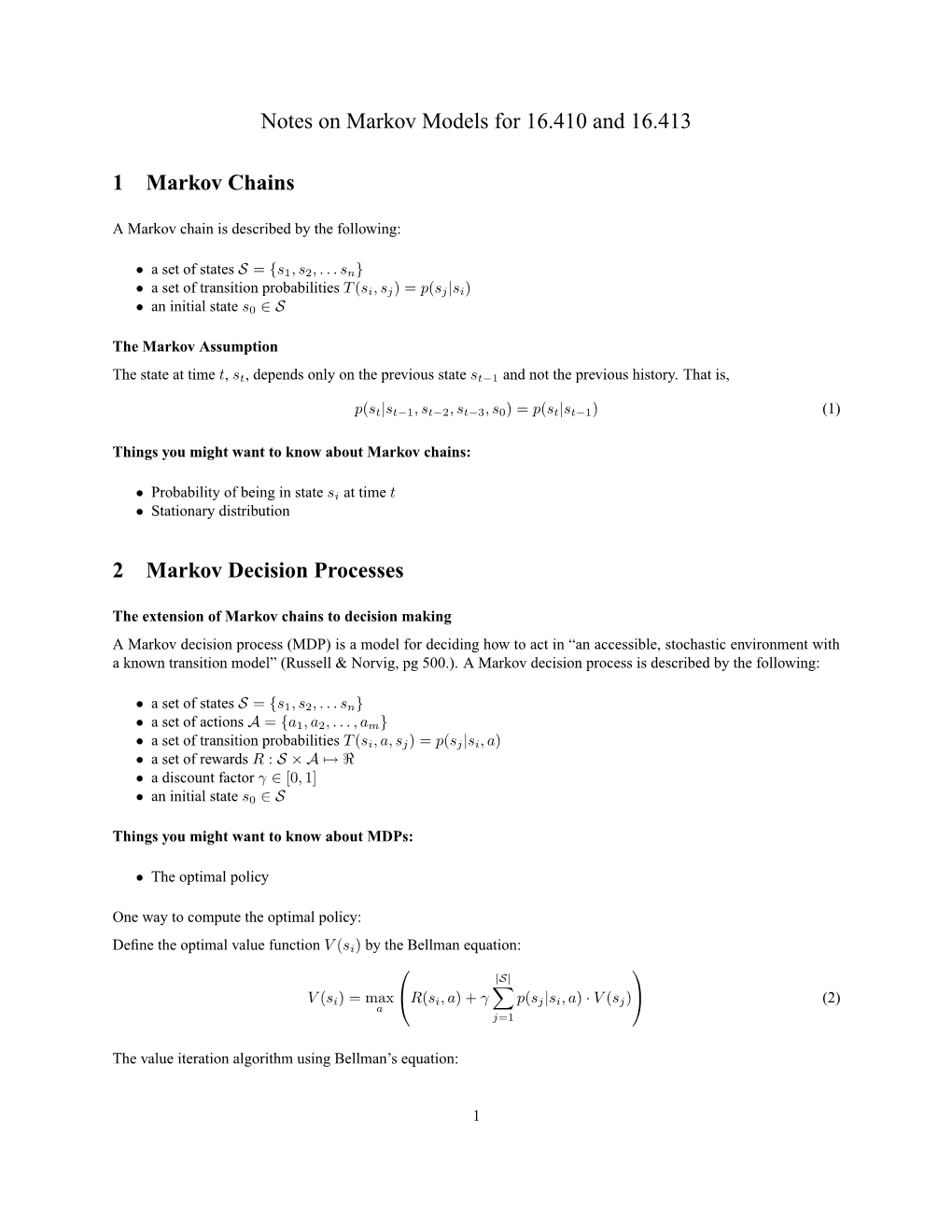 Notes on Markov Models for 16.410 and 16.413 1 Markov Chains