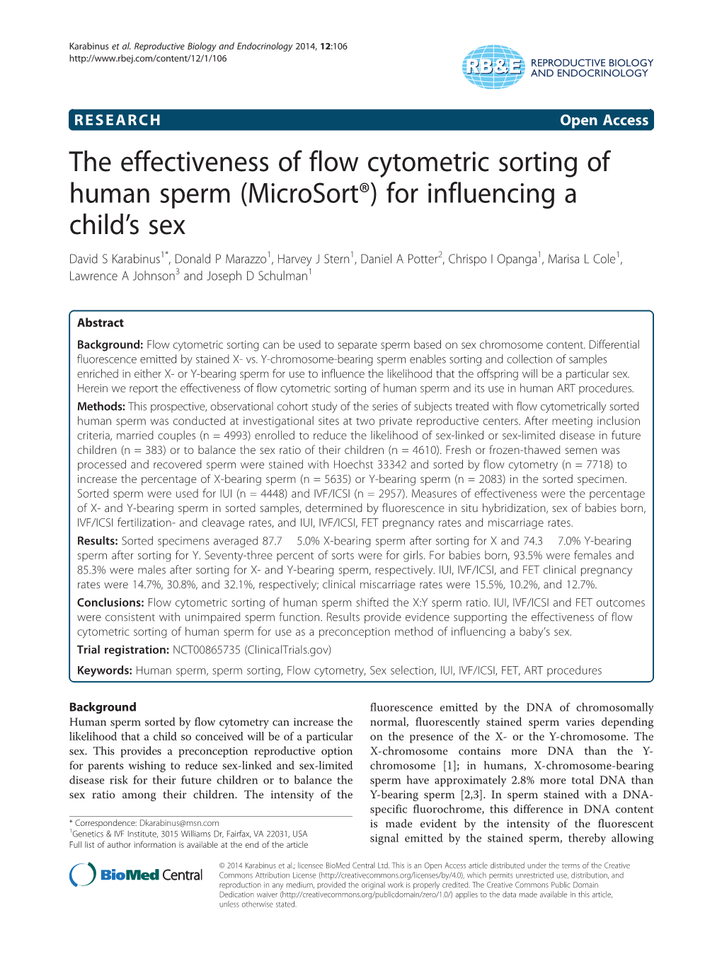 The Effectiveness of Flow Cytometric Sorting of Human Sperm (Microsort®) for Influencing a Child's