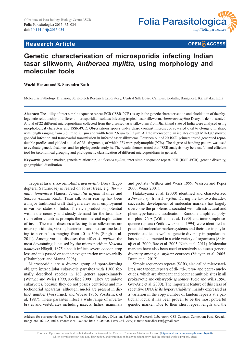 Genetic Characterisation of Microsporidia Infecting Indian Tasar Silkworm, Antheraea Mylitta, Using Morphology and Molecular Tools