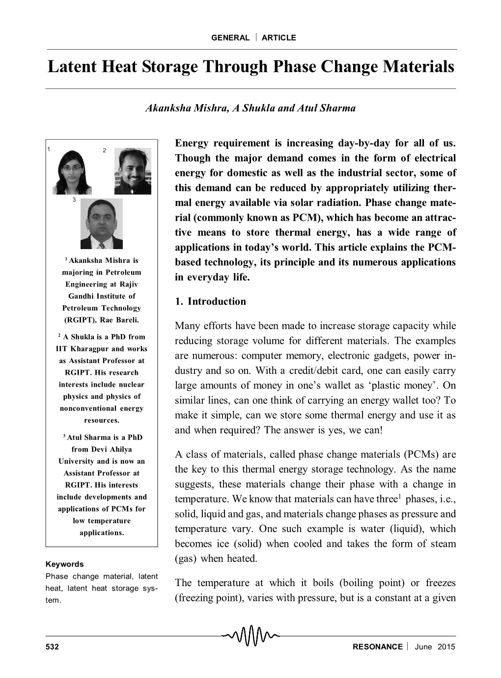 Latent Heat Storage Through Phase Change Materials