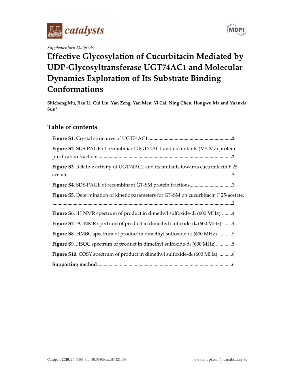 Effective Glycosylation of Cucurbitacin Mediated by UDP-Glycosyltransferase UGT74AC1 and Molecular Dynamics Exploration of Its Substrate Binding Conformations