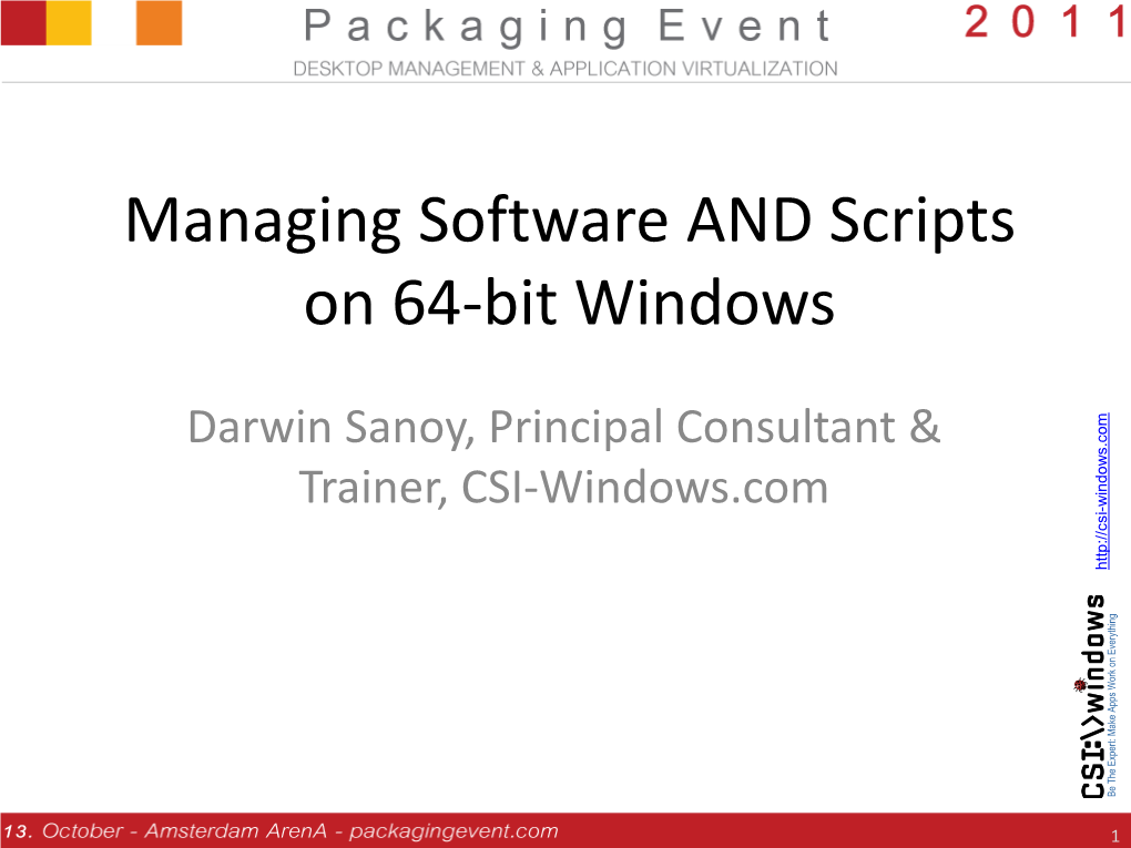 Managing Software with Scripts on 64-Bit Windows