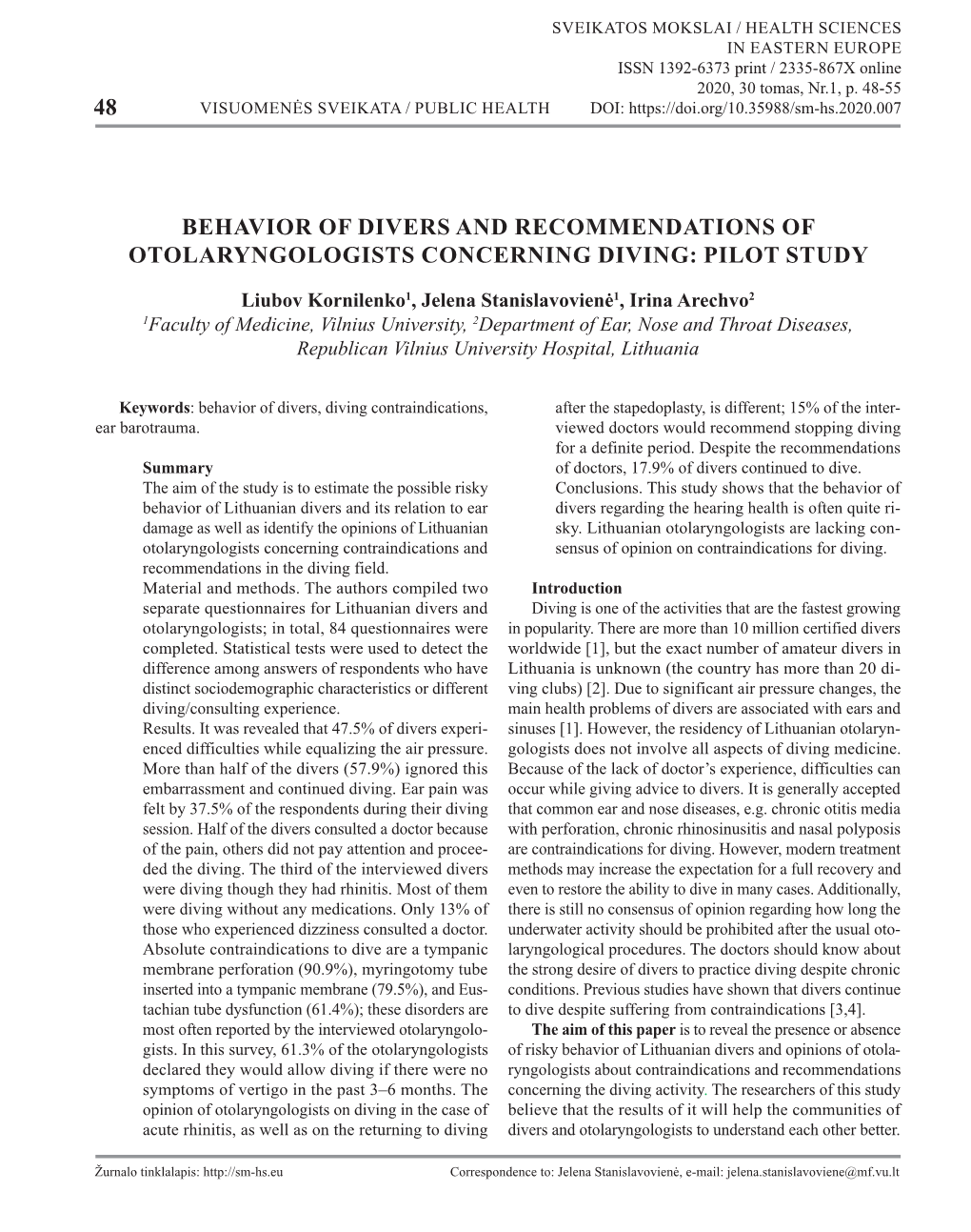 48 Behavior of Divers and Recommendations of Otolaryngologists Concerning Diving: Pilot Study