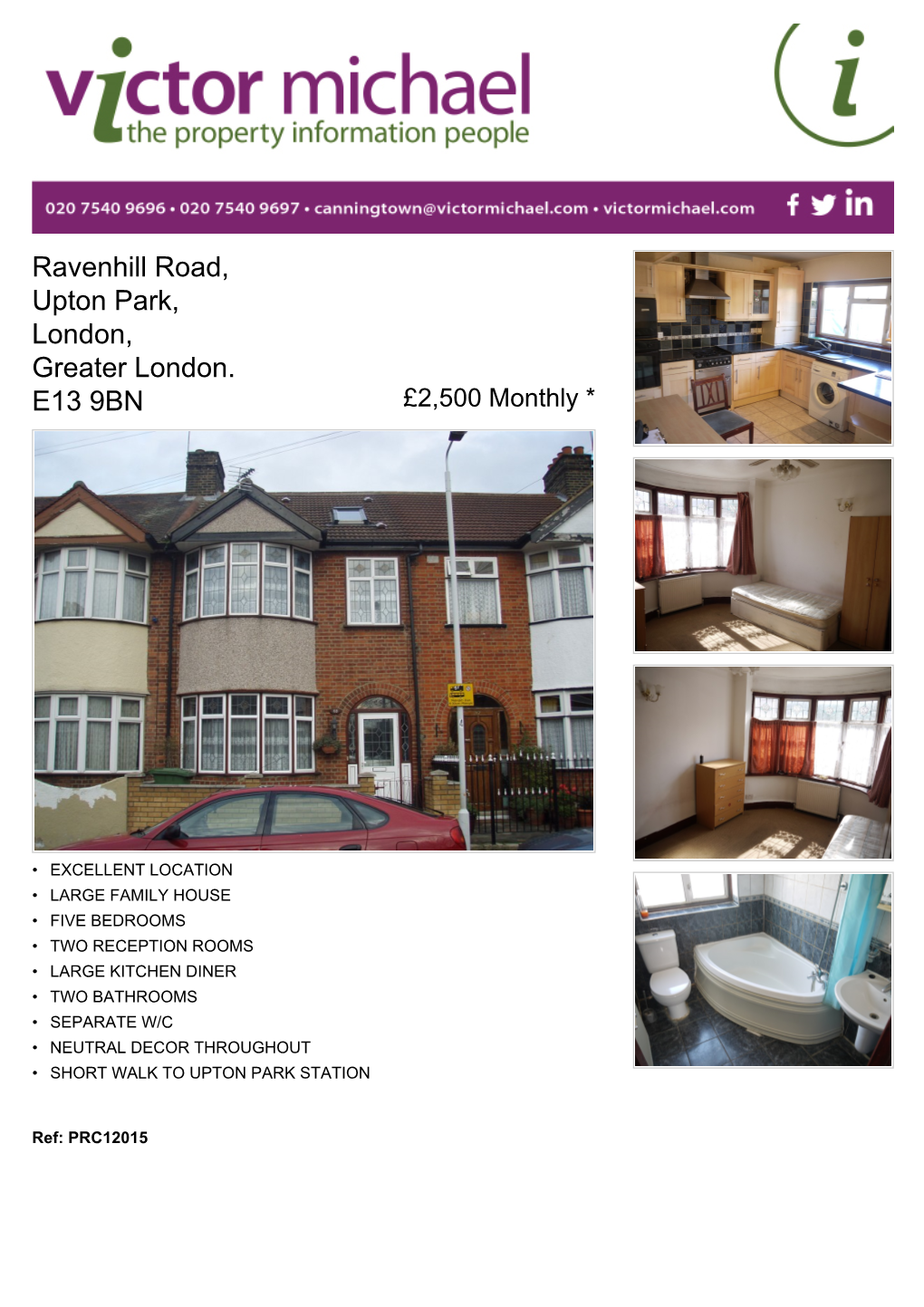 Ravenhill Road, Upton Park, London, Greater London. E13 9BN £2,500 Monthly *