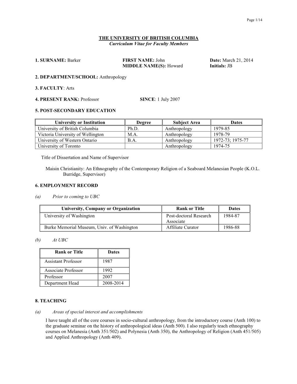 THE UNIVERSITY of BRITISH COLUMBIA Curriculum Vitae for Faculty Members