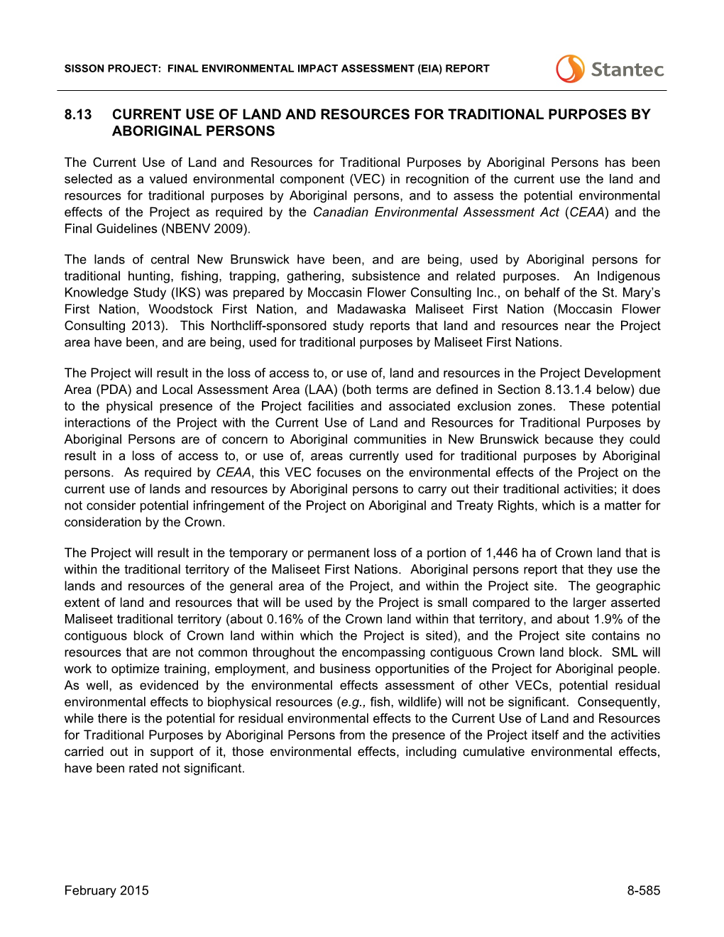 8.13 Current Use of Land and Resources for Traditional Purposes by Aboriginal Persons