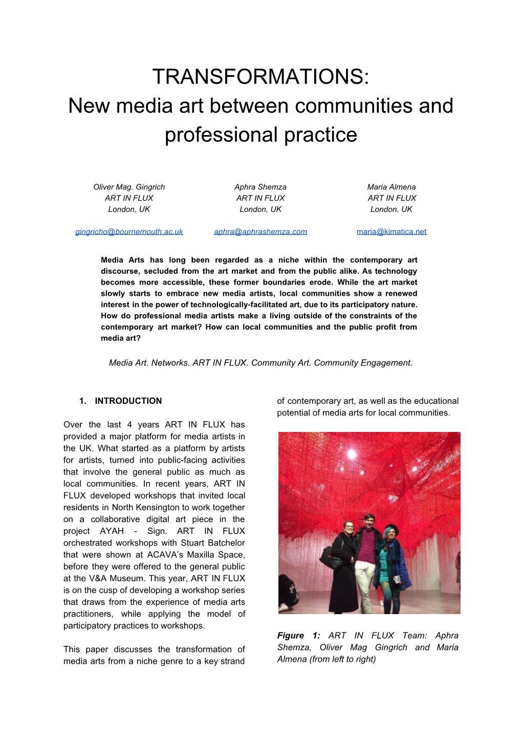 New Media Art Between Communities and Professional Practice