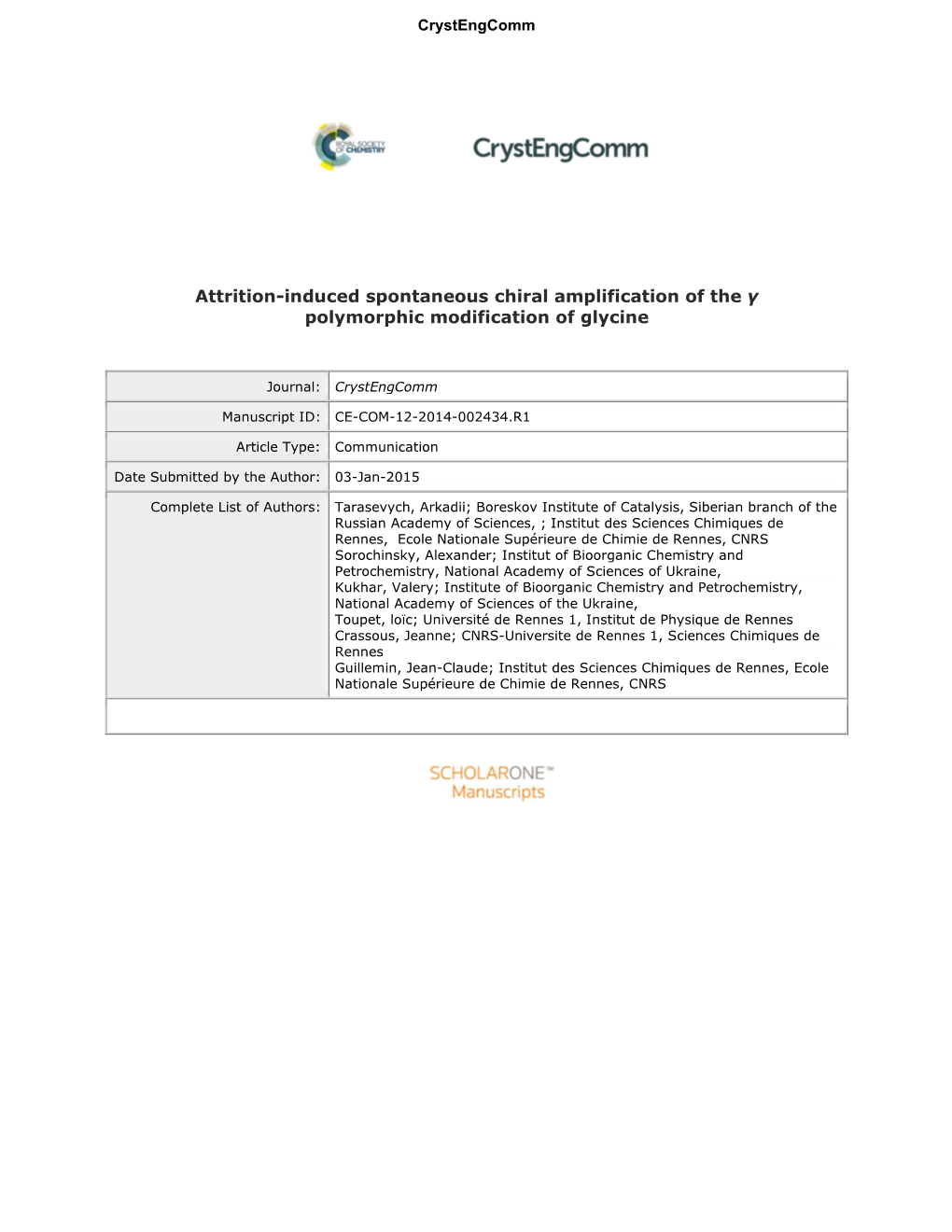 Attrition-Induced Spontaneous Chiral Amplification of the Γ Polymorphic Modification of Glycine