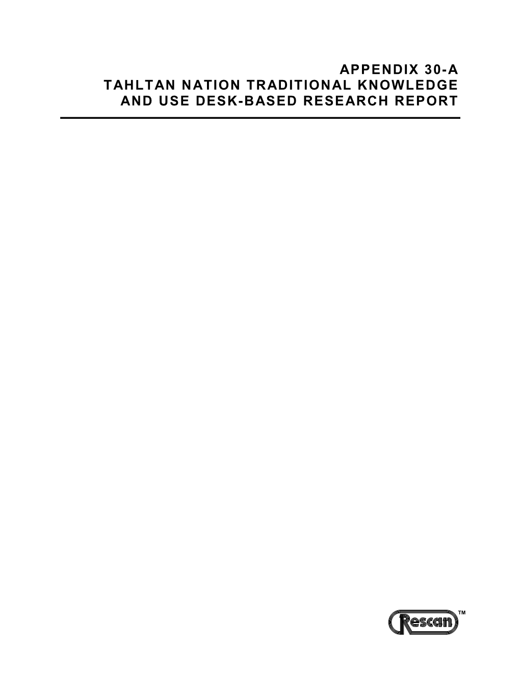 0868-017-11 Rep KSM Tahltan Desk-Based Report