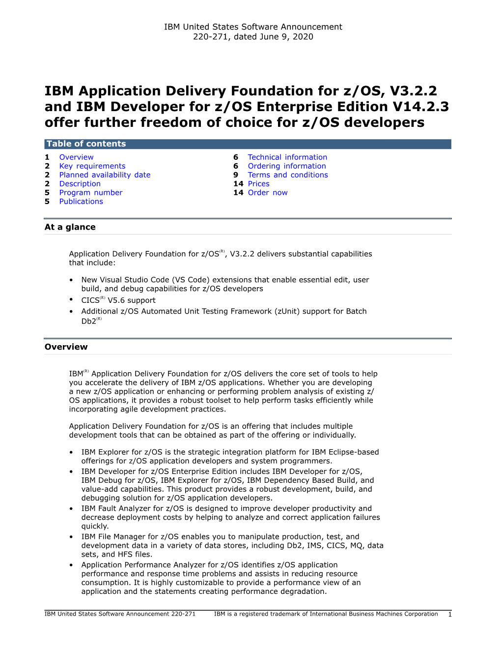 IBM Application Delivery Foundation for Z/OS, V3.2.2 and IBM Developer for Z/OS Enterprise Edition V14.2.3 Offer Further Freedom of Choice for Z/OS Developers