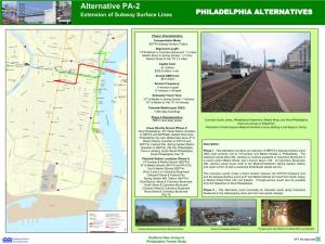 Alternative PA-2 Extension of Subway Surface Lines PHILADELPHIA ALTERNATIVES