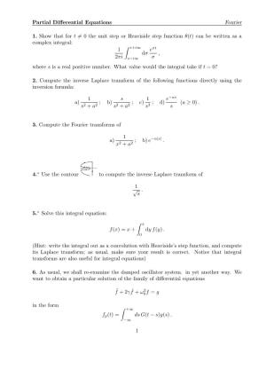 Partial Differential Equations Fourier 1. Show That for T
