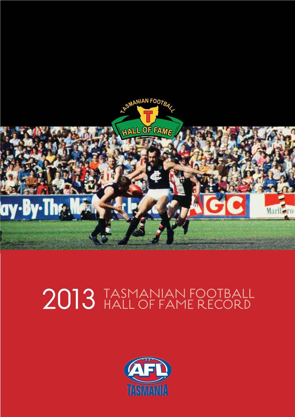 Tasmanian Football Hall Of Fame Record Made In Tasmania For Tasmanians ...