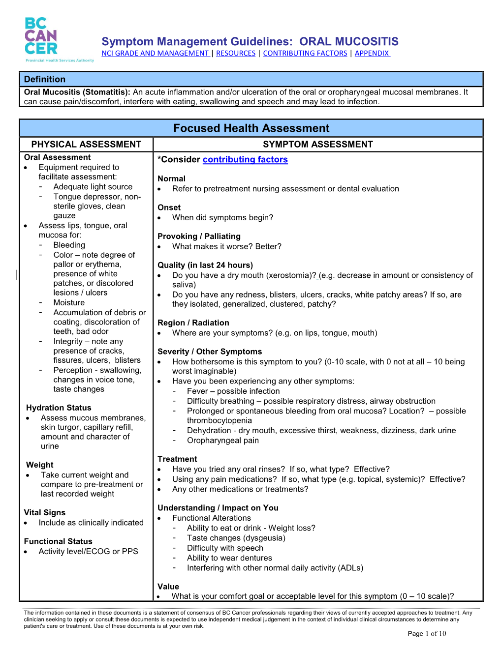 Symptom Management Guidelines: ORAL MUCOSITIS Focused Health Assessment