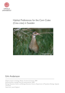 Habitat Preferences for the Corn Crake (Crex Crex) in Sweden Erik