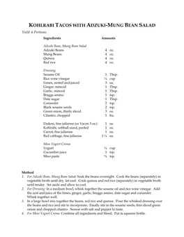 KOHLRABI TACOS with ADZUKI-MUNG BEAN SALAD Yield: 6 Portions Ingredients Amounts