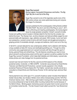 Sugar Ray Leonard Boxing Legend, Successful Entrepreneur and Author, the Big Fight: My Life in and out of the Ring Sugar Ray