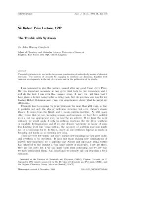 Sir Robert Price Lecture, 1992 the Trouble with Synthesis