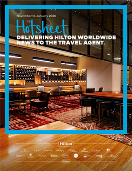 Delivering Hilton Worldwide News to the Travel Agent. 2