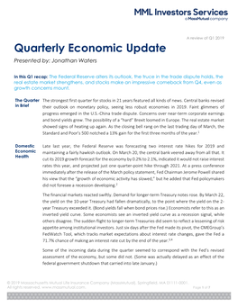 Quarterly Economic Update Presented By: Jonathan Waters