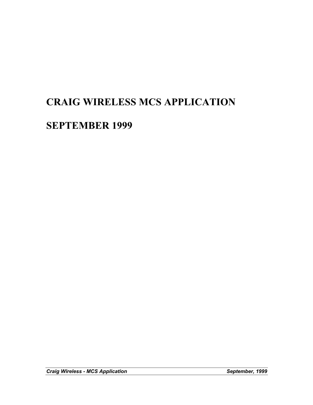 Craig Wireless Mcs Application September 1999