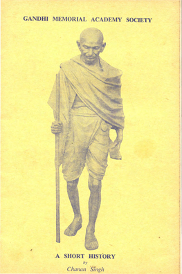 Gandhi Memorial Academy Society a Short History