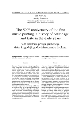 The Soorh Anniversary of the First Music Printing: a History of Patronage and Taste in the Early Years