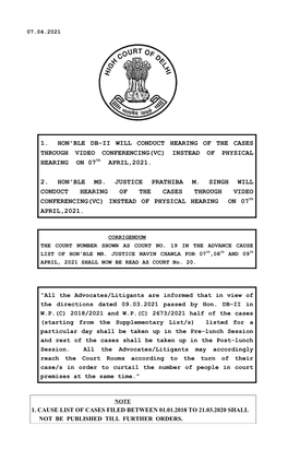 1. HON'ble DB-II WILL CONDUCT HEARING of the CASES THROUGH VIDEO CONFERENCING(VC) INSTEAD of PHYSICAL HEARING on 07Th APRIL,2021