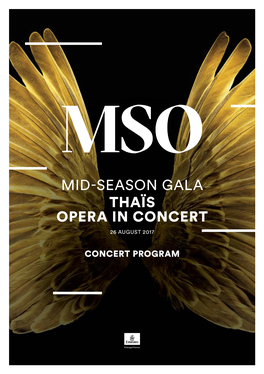 Mid-Season Gala Thaïs Opera in Concert 26 August 2017