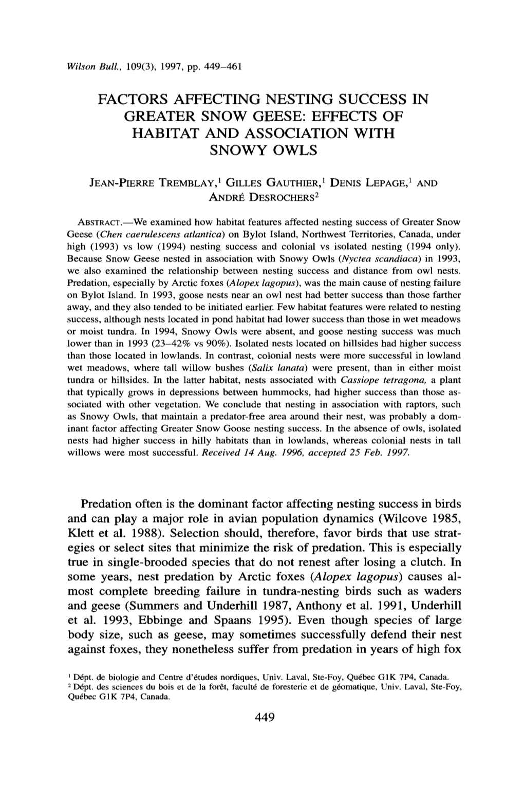 Factors Affecting Nesting Success in Greater Snow Geese: Effects of Habitat and Association with Snowy Owls