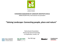 “Valuing Landscape: Connecting People, Place and Nature”