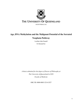 Age, DNA Methylation and the Malignant Potential of the Serrated Neoplasia Pathway Lochlan John Fennell B