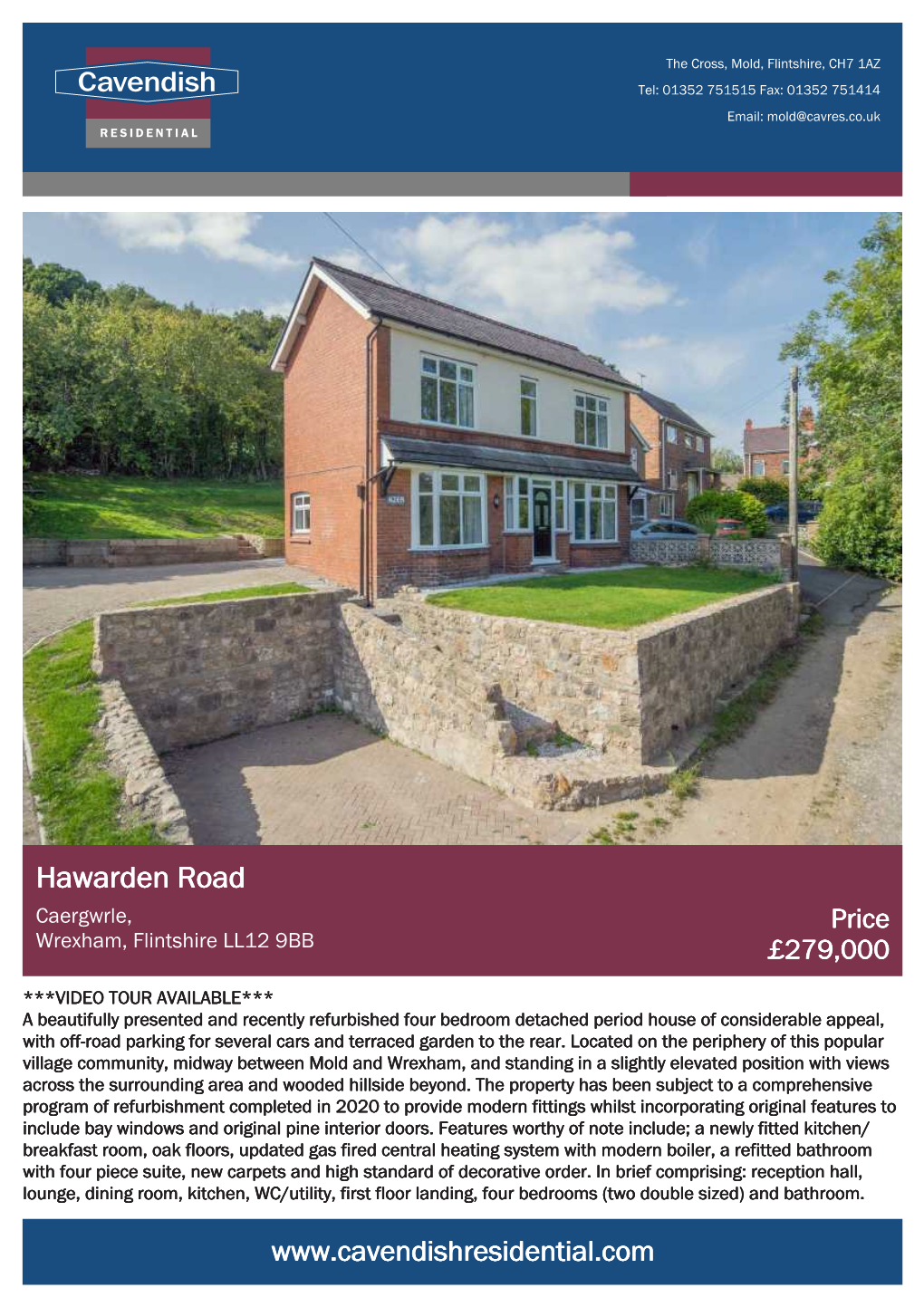 Hawarden Road Caergwrle, Price Wrexham, Flintshire LL12 9BB £279,000