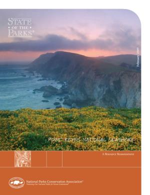 Point Reyes National Seashore in 2002; Researchers Revisited the Park’S Resources in 2007