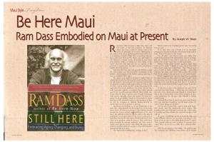 Ram Dass Embodied on Maui at Presentby Joseph W