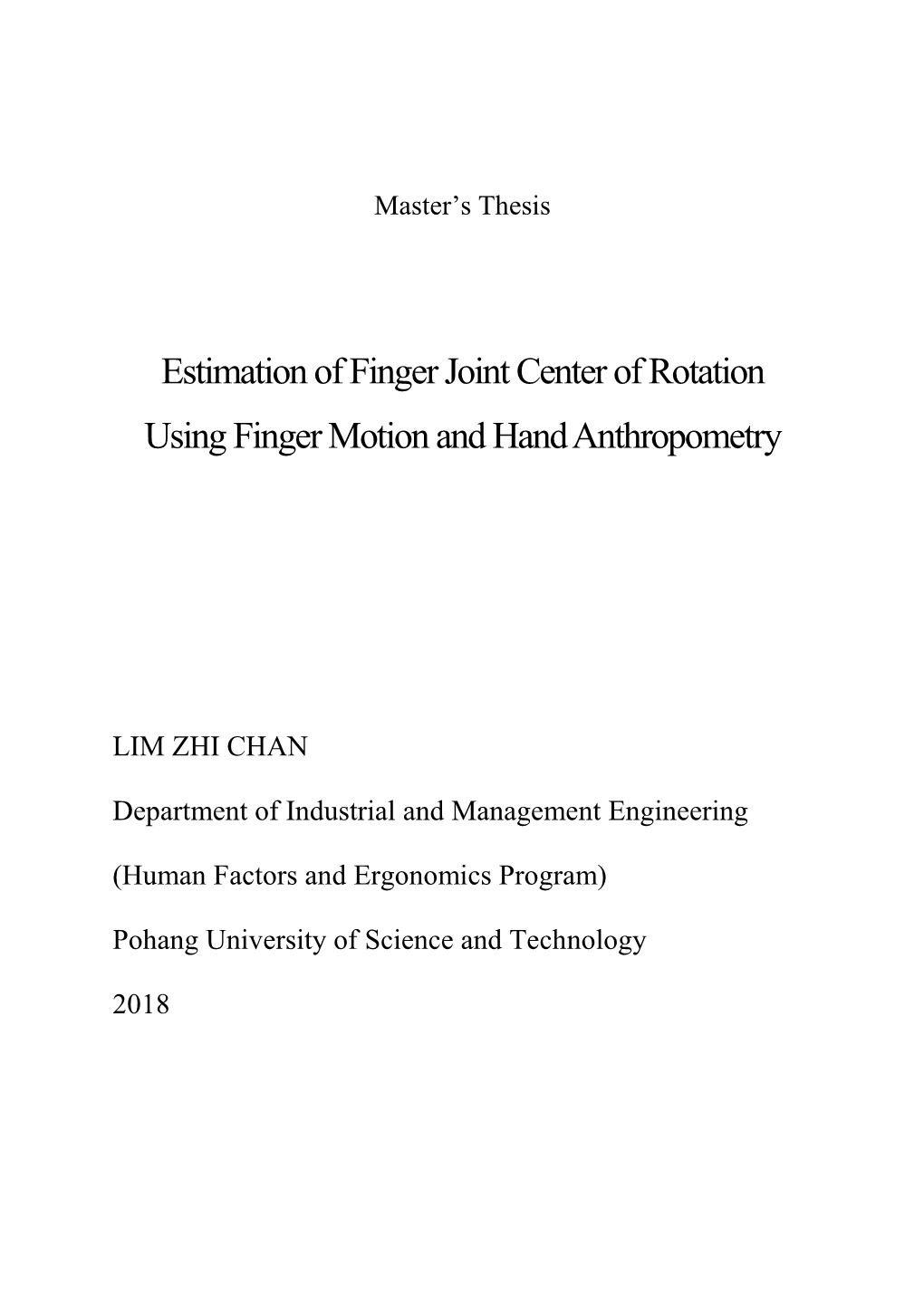 Estimation of Finger Joint Center of Rotation Using Finger Motion and Hand Anthropometry