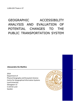 Geographic Accessibility Analysis and Evaluation Of