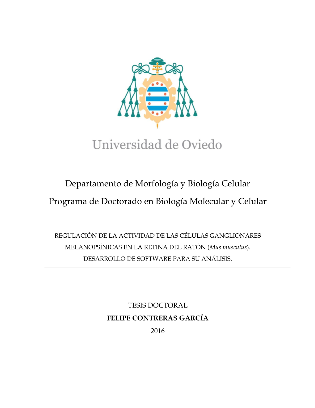 Departamento De Morfología Y Biología Celular Programa De Doctorado En Biología Molecular Y Celular