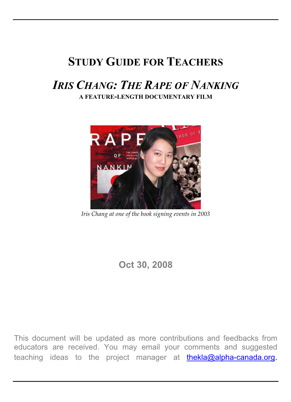 Study Guide for Teachers Iris Chang: the Rape of Nanking