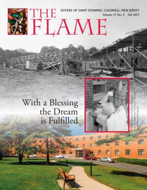 The Flame SISTERS of SAINT DOMINIC of CALDWELL, NJ Letter from the Prioress