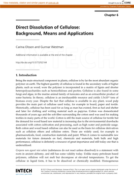 Direct Dissolution of Cellulose: Background, Means and Applications