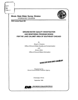 Ground-Water Quality Investigation and Monitoring Program Design for the Lake Calumet Area of Southeast Chicago