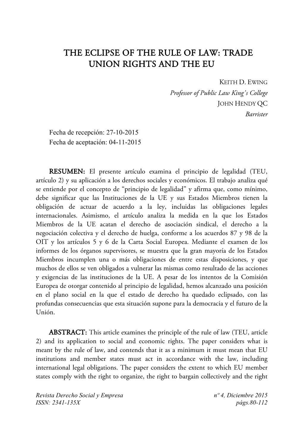 The Eclipse of the Rule of Law: Trade Union Rights and the Eu